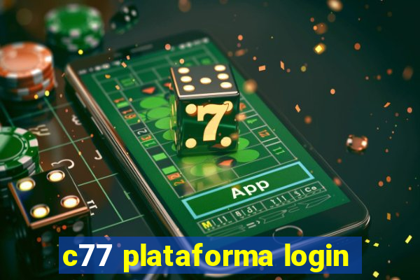 c77 plataforma login
